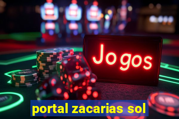 portal zacarias sol